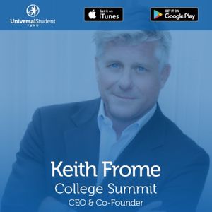 USF 12: Providing College Access to Low-Income Students with Keith Frome