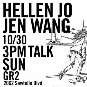 Hellen Jo x Jen Wang Talk at GR2 10.30.16