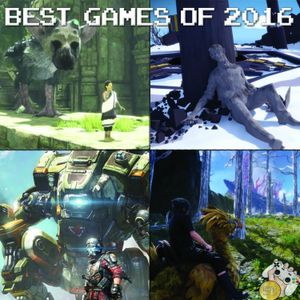 Editors Choice: Best Games of 2016