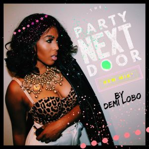 The Party Next Door Mix (Open Format)