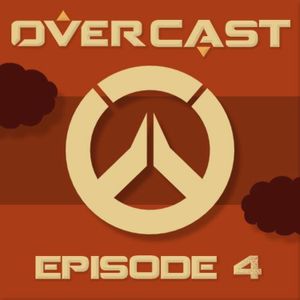 Episode 4 - Pharah's Uselessness, and the PTR's Lucio & Eichenwalde