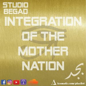 Studio Begad: Integration of the mother nation (1st teaser trailer)
