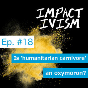18 Is 'humanitarian carnivore' an oxymoron?