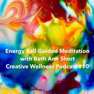 Energy Ball Guided Meditation