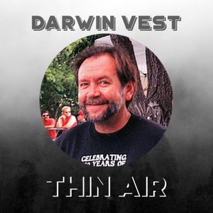 Episode 39 - Darwin Vest (Part 1)