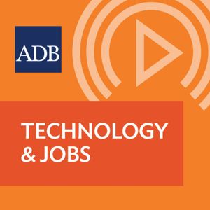 Technology & Jobs: Episode 1: The Future of Work
