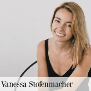 Vanessa Stofenmacher, Founder and Creative Designer of Vrai & Oro