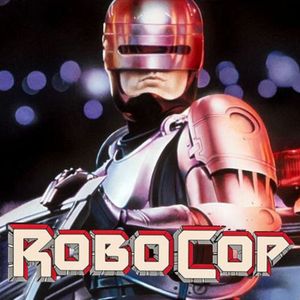 Episode 52: RoboCop (Guest: Kiki Kouris)