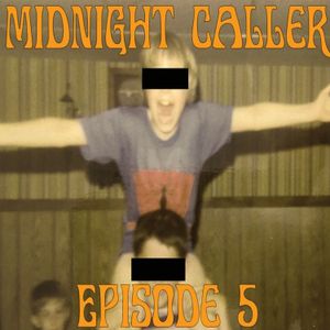 Midnight Caller Ep.5