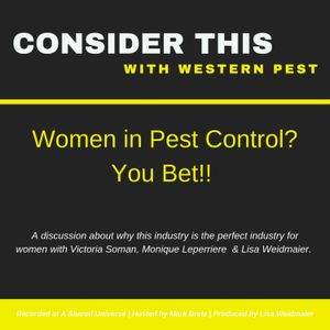 Women in Pest Control?  You Bet!!!