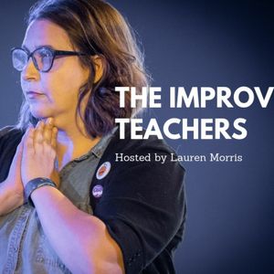 Improv Teachers, Director's Edition, Episode 11