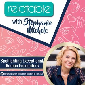 Relatable Episode 131: This Friend of Learning
