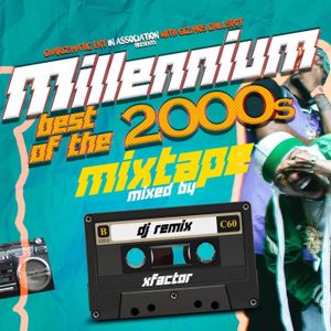 @KVNG.REMIX - MILLENNIUM BEST OF THE 2000S VOL 2 DEC 2019 - [RAW]