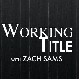 Working Title with Zach Sams