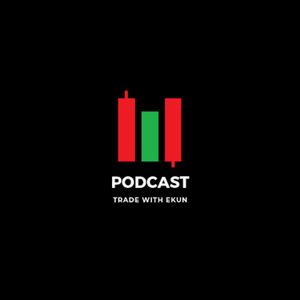 Форексийн Зах Зээлийг Юу Хөдөлгөдөг Вэ?| Trade with Ekun podcast, Episode#2