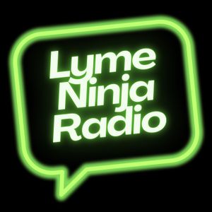 #294 - Lyme Ninja Radio - August 9, 2023