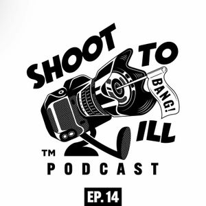 THE PERFECT ISO SETTING - Ep.14 - SHOOT TO ILL™ Podcast