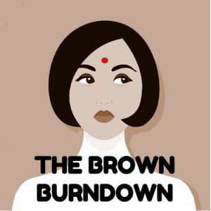 The Brown Burndown: Mini Episode - Barbenheimer, Sophie Turner and LARRY