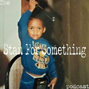 Stan for Something Podcast Episode 31: Frutation
