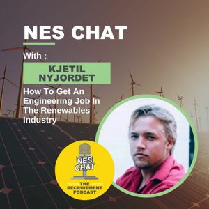 How To Get Into the Renewables Industry with Kjetil Nyjordet