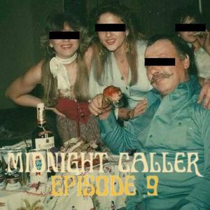 Midnight Caller Ep.9
