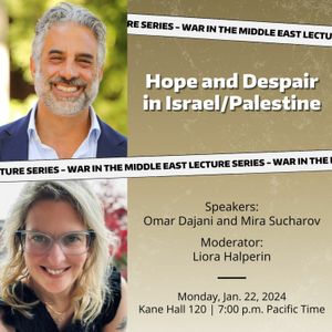 Hope and Despair in Israel/Palestine