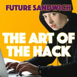 29. The Art Of The Hack