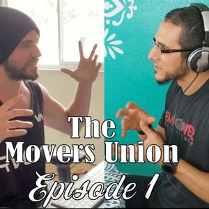 The Mover's Union Podcast Ep 1 How to build discipline and why religion is good
