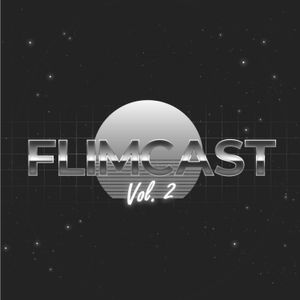 FlimCast vol. 2: Anatomía de una caída + La zona de interés.