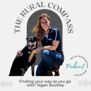 49. Finding your way as you go  with Tegan Buckley