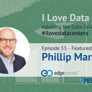 The Customer Defines The Edge - Episode 53 - Phillip Marangella