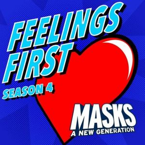Feelings First| Masks Issue 4: Assess the Situation