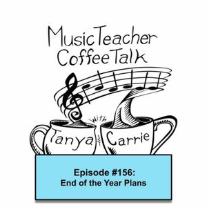 MTCT #156: End of the Year Plans