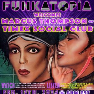 Interview: Marcus Thompson - Timex Social Club