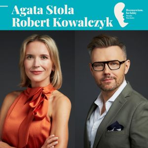 Agata Stola, Robert Kowalczyk „Sztuka bycia razem"