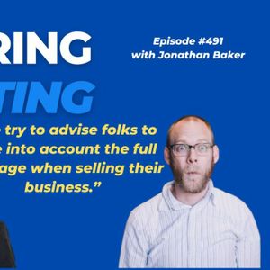 DMJ Ep 491 Jonathan Baker: Advice for Entrepreneurs Looking to Sell Their Business