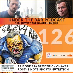 UTB 126 Broderick Chavez - Sticky Note Sports Nutrition