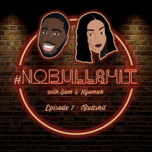 #NoBullshit Episode 7: iBullshit