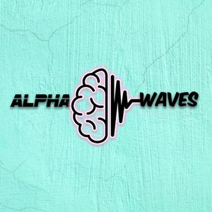 Alphawaves Podcast Season3 - Ep 60 - Overthinking, Walking Your Own Journey