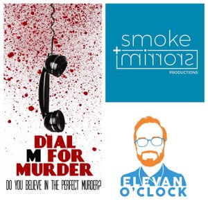 Elevan O'Clock #59 - Dial M for Murder