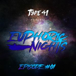 Euphoric Nights Episode #01 - August 2nd, 2023