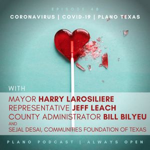 Episode 48 | Coronavirus | Covid-19 Plano Texas