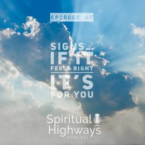 EP40 - S3 - If It Feels Right...It's For You