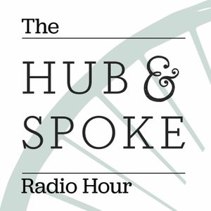 BonusEp. 17 - The Hub & Spoke Radio Hour