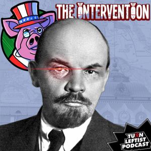 The Intervention Reads: V. I. Lenin's Draft Theses on National and Colonial Questions