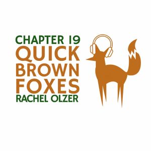 Chapter 19: Rachel Olzer