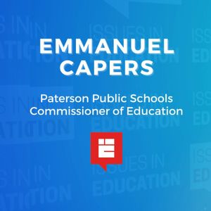 Emmanuel Capers | Paterson Public Schools Commissioner of Education
