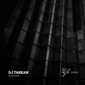DJ Tarkan - In der Form (Original Mix)