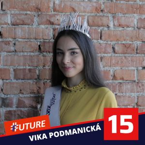 #15 VIKTÓRIA PODMANICKÁ:Titul z Miss Slovensko využívam na charitu a dobré veci