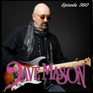 The Doc G Show February 14th 2024 (Featuring Dave Mason)